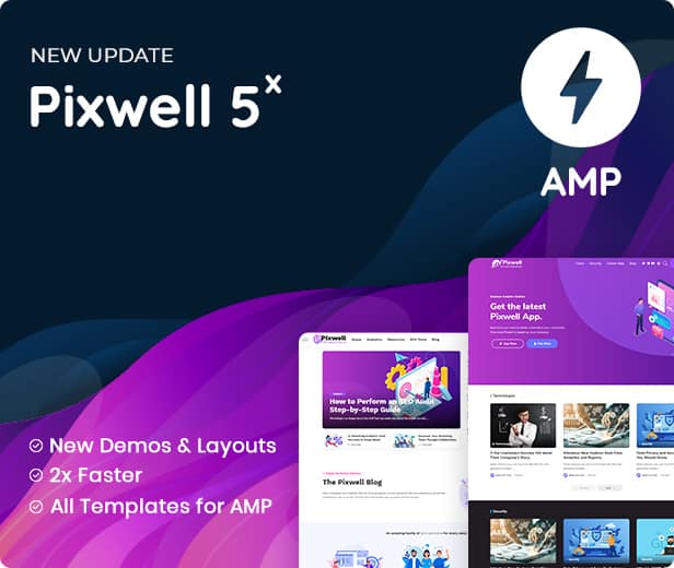 Theme Pixwell mendukung full integrasi dengan AMP